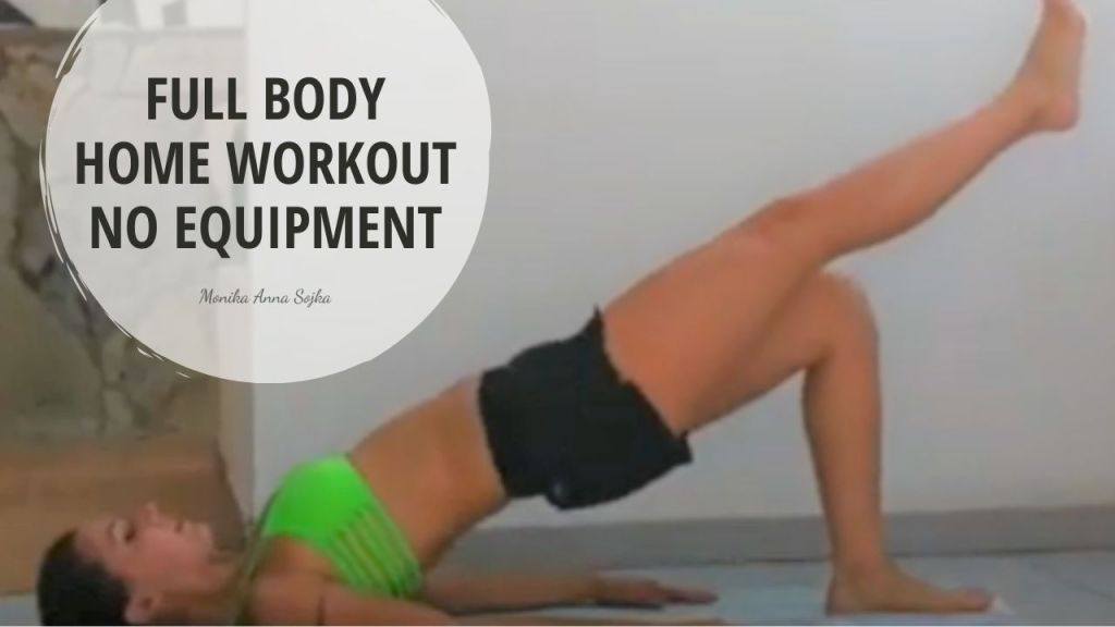 Full body home workout no&nbsp;equipment