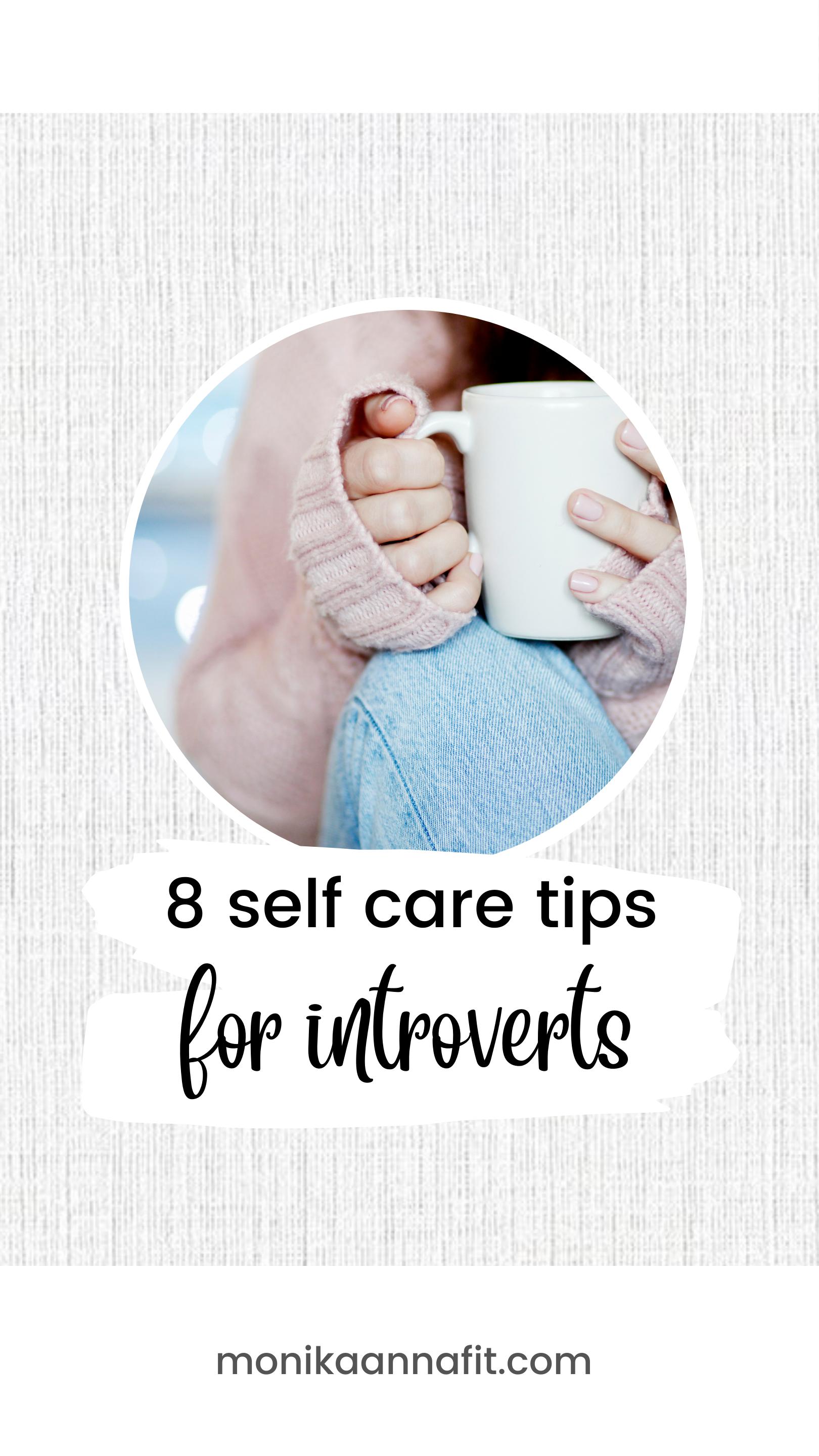8 self care tips for introverts