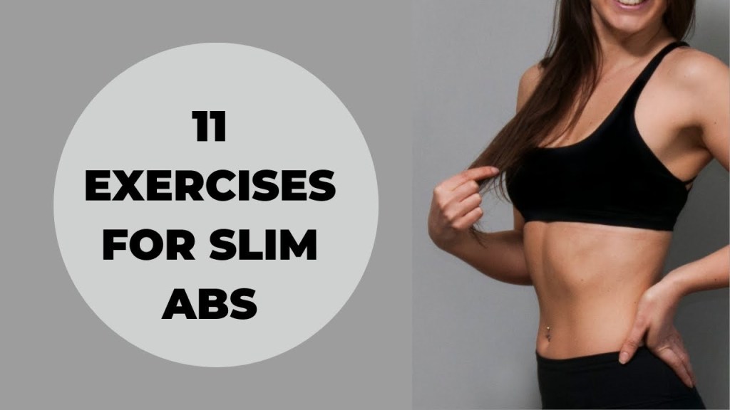 11 exercises for slim abs –&nbsp;video
