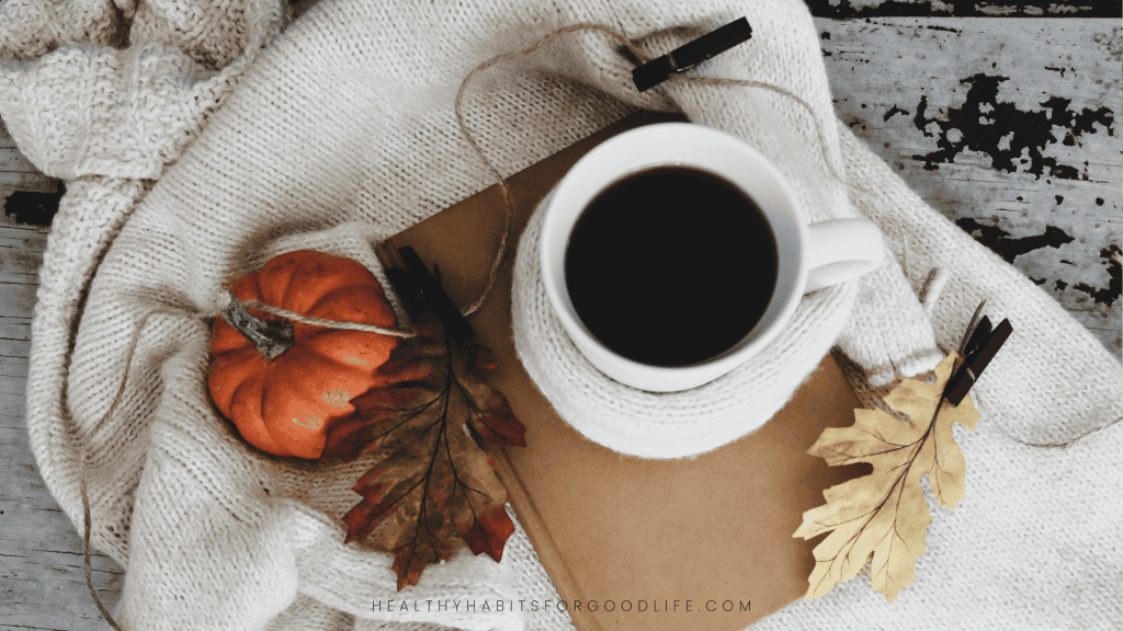 18 healthy autumn&nbsp;habits